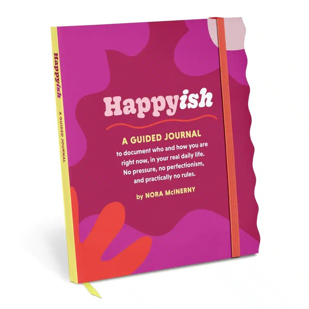 Happyish Journal by Nora McInerny